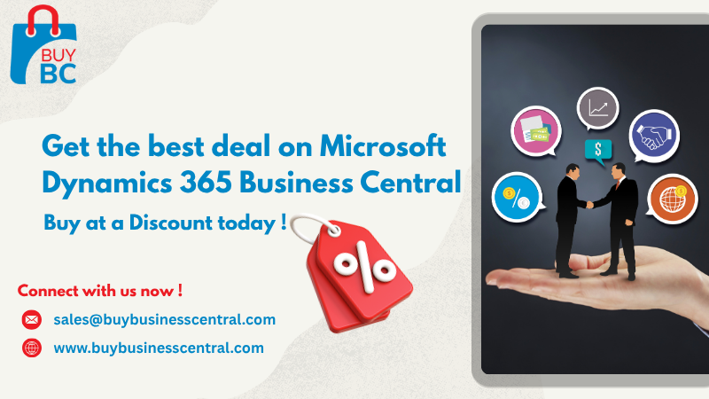 Get the Best Deal on Microsoft Dynamics 365 Business Central – Buy at a Discount Today